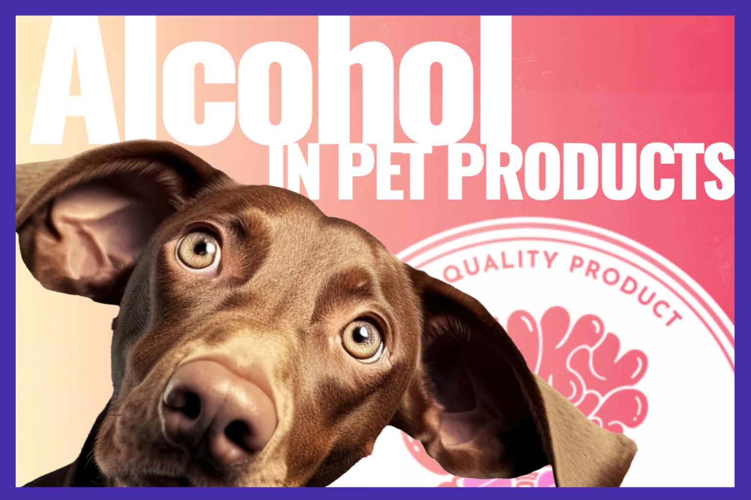 The Truth About Alcohol in Pet Products: What Groomers & Pet Parents Should Know