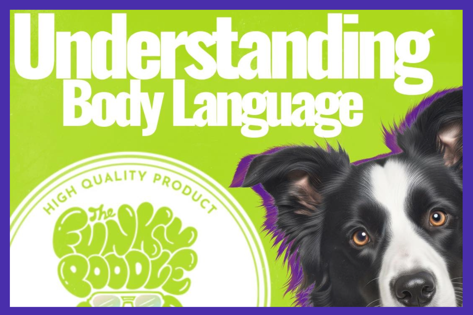 Reading Between the Wags: Why Animal Body Language Matters